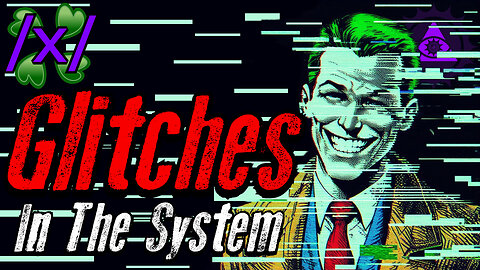 Glitches in the System | 4chan /x/ Reality Glitches Greentext Stories Thread