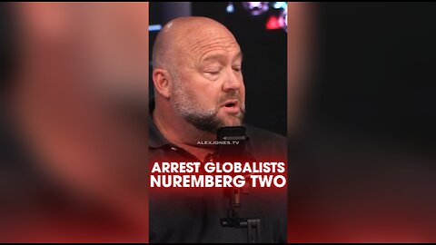 Alex Jones: Robert Kennedy Jr Calls For Nuremberg 2 - 9/1/24