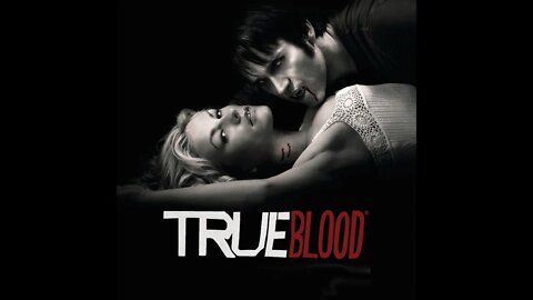 Bad Things (True Blood Theme)