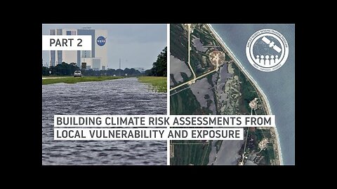 NASA ARSET: Developing Climate Adaptation Support for NASA Centers, Part 2/2