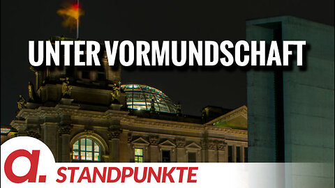 Unter Vormundschaft | Von Wolfgang Bittner