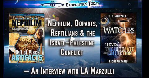 Nephilim, Ooparts, Reptilians & the Israel-Palestine Conflict – An Interview with LA Marzulli