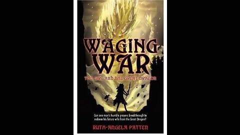 Waging War The Girl and The Great Dragon- A Novel