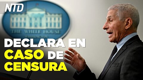 Publican declaración del Dr. Anthony Fauci en caso de censura