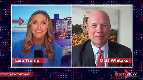 Lara Trump & Matthew Whitaker