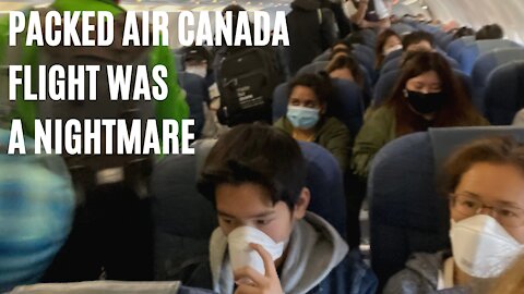 Packed Air Canada Flight To Edmonton Last Week Looks Like Even A Pre-COVID Nightmare