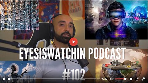 EYESISWATCHIN PODCAST #102 - GERMAN NEW MEDICINE, CLIMATE HOAX & ALIENS, DIGITAL SLAVERY