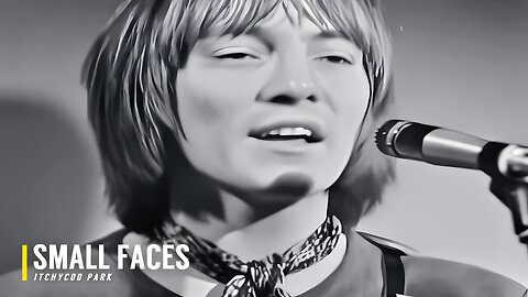 Small Faces - Itchycoo Park