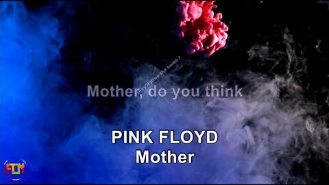 PINK FLOYD Mother - Lyrics, Paroles, Letra (HD)