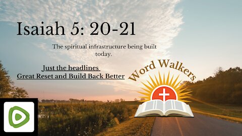 Isaiah 5 study headlines Build Back Better and the Great Reset