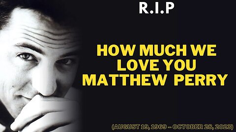 The one titled Matthew Perry 💔