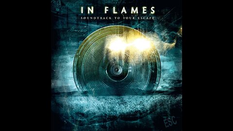 In Flames - Soundtrack To Your Escape