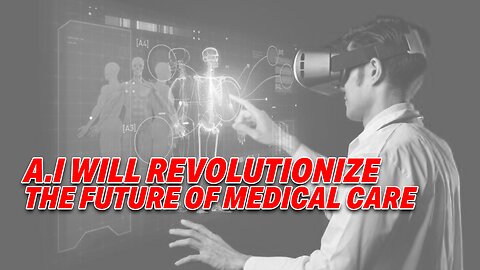 DR. ROBERT MALONE INSIGHT ON HOW A.I. WILL REVOLUTIONIZE THE FUTURE OF MEDICAL CARE