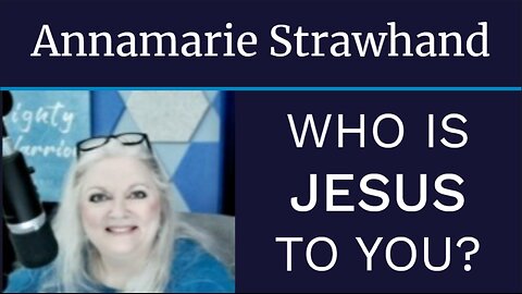 Who Is Jesus To You?