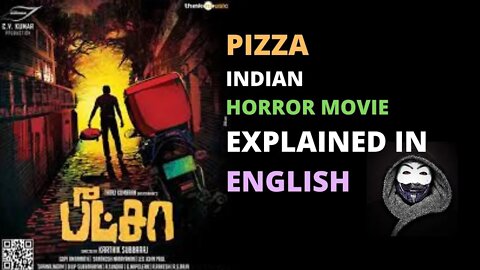 PIZZA- Tamil Horror film - explained in ENGLISH