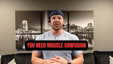 Why Muscle Confusion is a Great Strategy For Long-Term Gains