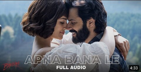 Apna Bana Le - Full Audio | Bhediya | Varun Dhawan, Kriti Sanon| Sachin-Jigar,Arijit Singh