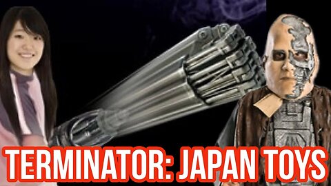 Strange Terminator 4 Toys from Japan!