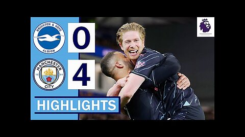 🔵Brighton vs Man City (0-4) Extended HIGHLIGHTS: Foden Free-Kick, De Bruyne & Alvarez GOALS!