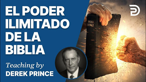 La Palabra de Dios: Tu Recurso Inagotable, Pt 1 - 4322 Derek Prince