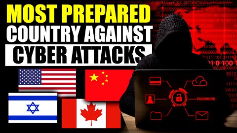 Top 10 Countries Most Prepared For Cyber Warfare