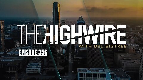 THE HIGHWIRE EPISODE 356 - FROM GRAMMAR TO GROOMING - JANUARY 25, 2024