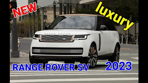 information about RANGE ROVER SV 2023| full information | beautiful |SUV