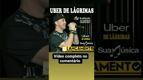 UBER DE LÁGRIMAS Link no Comentário