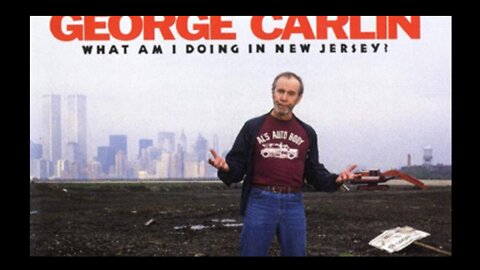 GEORGE CARLIN - WHAT AM I DOING IN NEW JERSEY 1988