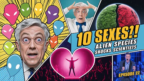 10 Sexes?! Alien Species SHOCKS Scientists | Interdimensional Love Triangle 💘🔺 - EP22