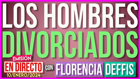 Los Hombres Divorciados | Transmisión en Vivo