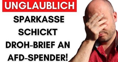 Sparkasse Drohung: „Stellen Sie solche AfD Spenden Zahlungen ein!“