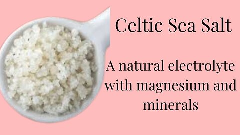 Electrolyte water with Celtic Sea Salt