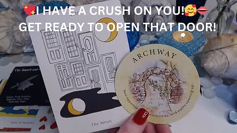 💖I HAVE A CRUSH ON YOU!🥰👄 GET READY TO OPEN THAT DOOR!✨COLLECTIVE LOVE TAROT READING 💓✨