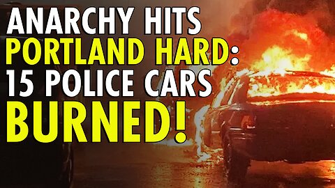 Oregon 'anarchist' group takes credit for burning 15 police cars in 'preemptive' attack