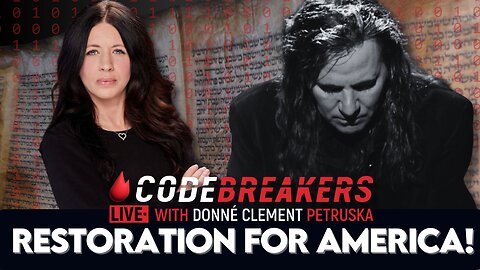 CodeBreakers Live: Restoration For America