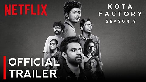 Kota Factory: Season 3 | Official Trailer | Jitendra Kumar, Mayur More, Ranjan Raj, Alam Khan