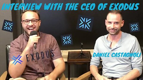 Exclusive Interview with CEO of Exodus Daniel Castagnoli