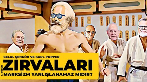 Celal Şengör Ve Karl Popper Zırvaları (3) Marksizm Yanlışlanabilir mi?