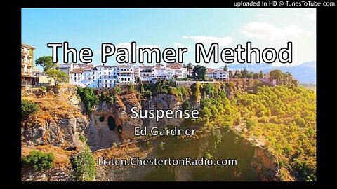 The Palmer Method - Suspense - Ed Gardner