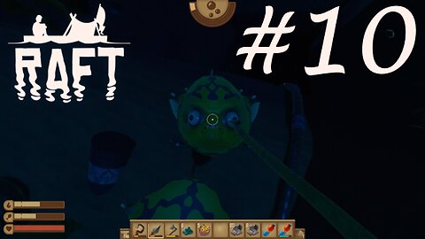 The Exploding Pufferfish | RAFT #10