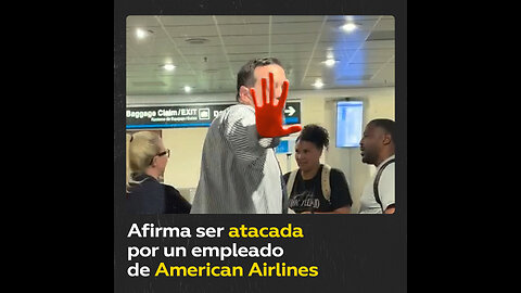 Empleado de American Airlines “pone la mano” sobre una pasajera