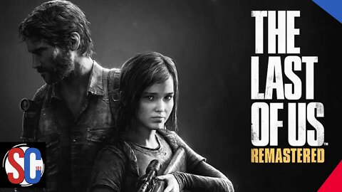 The Last Of Us - Sunclips Stream Live 🔴