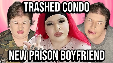 Sagittariusshawty's Condo Got TRASHED, New Prison Boyfriend: Deleted Livestream Clips