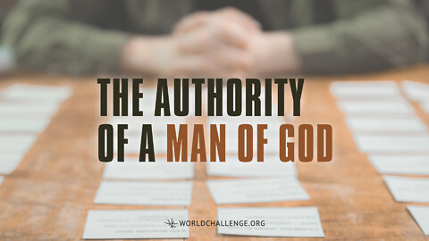 The Authority of a Man of God - Part 1 - Gary Wilkerson - February 19, 2022