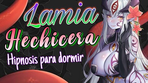 ASMR ROLEPLAY Español 🎀 LAMIA Hechicera te da HIPNOSIS para dormir 💝