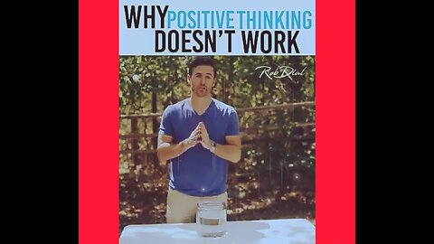 Why positive thinking doesn't works?