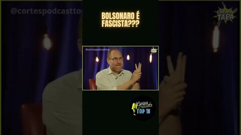 Bolsonaro é fascista #Shorts