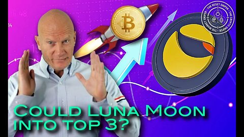 With Bitcoin Collateral, could Luna Moon into the Top3?