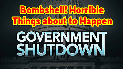 Bombshell! Horrible Things about to Happen